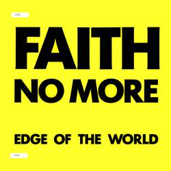 Faith No More : Edge of the World